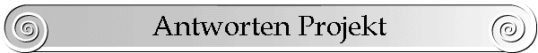 Antworten Projekt