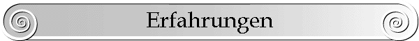 Erfahrungen
