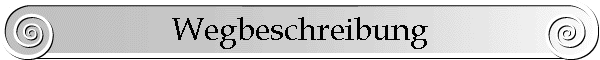 Wegbeschreibung